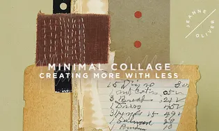 Minimal Collage with Leslie Rottner